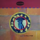 12inch Vinyl Single - Latitude - Building A Bridge