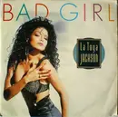 7'' - La Toya Jackson - Bad Girl