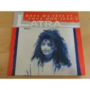 12inch Vinyl Single - Latra - Dans Ma Tête...Et Sous Mon Jean's