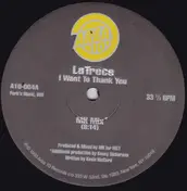 La Trece - I Want To Thank You (The Mark Kinchen Remixes)