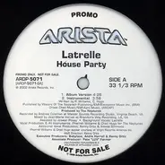 Latrelle - House Party