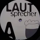 12'' - Laut Sprecher - Ein Bier Für Den Deejay