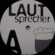 Laut Sprecher - Ein Bier Für Den Deejay