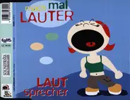 Laut Sprecher - Mach Mal Lauter