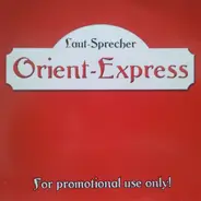 Laut Sprecher - Orient-Express