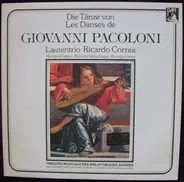 Pacoloni / Lautentrio Ricardo Correa - Die Tänze Von Giovanni Pacoloni