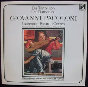 Pacoloni / Lautentrio Ricardo Correa - Die Tänze Von Giovanni Pacoloni