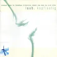 Laub - Kopflastig