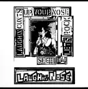 LP - Laughin' Nose - Laughin' Cunts Up Your Nose