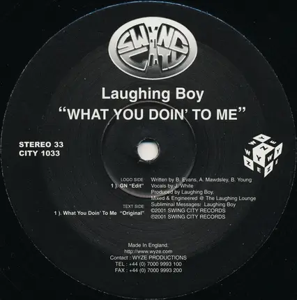 Laughing Boy - What You Doin' To Me