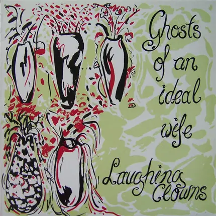 Laughing Clowns - Ghosts of an Ideal Wife