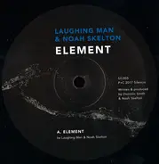 Laughing Man & Noah Skelton - Element