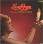 Laura Yager - Play With Fire