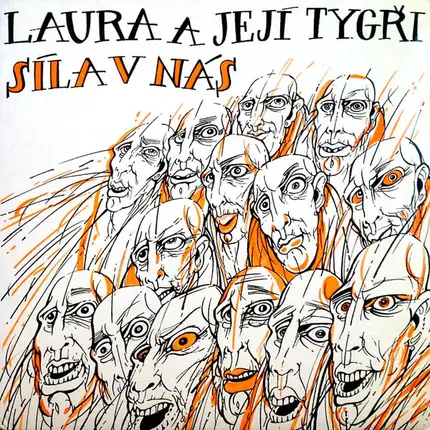 Laura A Její Tygři - Síla V Nás