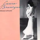7inch Vinyl Single - Laura Branigan - Power Of Love