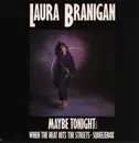 12inch Vinyl Single - Laura Branigan - Maybe Tonight