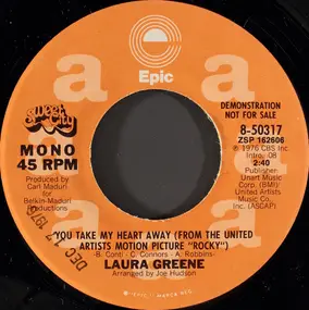 Laura Greene - You Take My Heart Away (From The United Artists Motion Picture "Rocky")