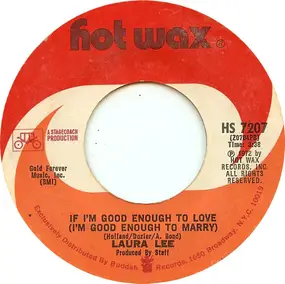 Laura Lee - If I'm Good Enough To Love (I'm Good Enough To Marry)