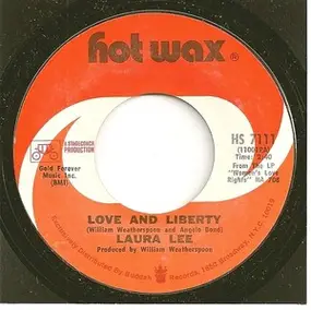 Laura Lee - Love And Liberty / I Don't Want Nothing Old (But Money)