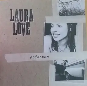 Laura Love - Octoroon