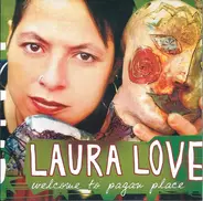 Laura Love - Welcome to Pagan Place