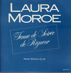 Laura Moroe - Tenue De Soirée De Rigueur