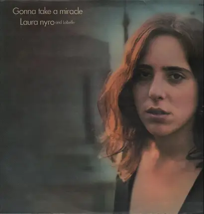 Laura Nyro - Gonna Take a Miracle