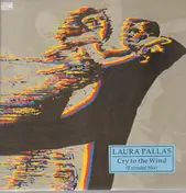 Laura Pallas - Cry To The Wind