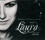 Laura Pausini Duet With James Blunt - Primavera In Anticipo (It Is My Song)
