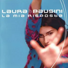 Laura Pausini - La Mia Risposta