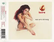 CD Single - Laura - We Are Strong