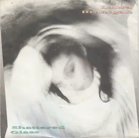 Laura Branigan - Shattered Glass