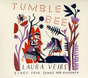 Laura Veirs - TUMBLE BEE