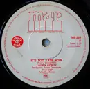 7inch Vinyl Single - Lauren Copley - It's Too Late Now / Now That I Know