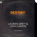 12inch Vinyl Single - Lauren Grey & Leah Landis - Destiny