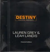 Lauren Grey & Leah Landis - Destiny