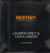 Lauren Grey & Leah Landis - Destiny