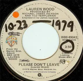 Lauren Wood - Please Don't Leave / Where Did I Get These Tears