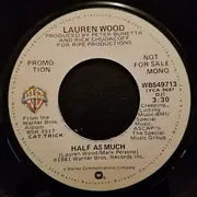 7inch Vinyl Single - Lauren Wood - Half As Much