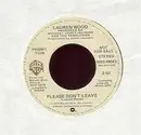 7inch Vinyl Single - Lauren Wood - Please Don't Leave