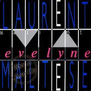 12inch Vinyl Single - Laurent Maltese - Evelyne