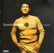 Laurent Daniels - All Said And Done