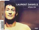 CD Single - Laurent Daniels - Show Me