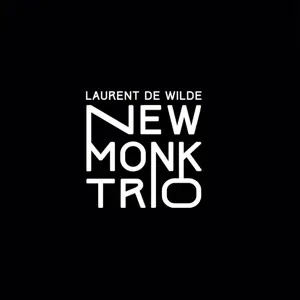 Laurent DE Wilde - New York Trio