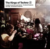 Laurent Garnier - The Kings Of Techno
