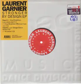 Laurent Garnier - Stronger By Design EP