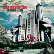 Double LP - Laurent Garnier - The Cloud Making Machine