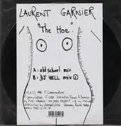 12'' - Laurent Garnier - The Hoe