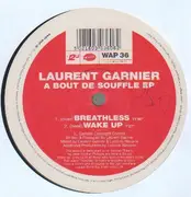 12inch Vinyl Single - Laurent Garnier - A Bout De Souffle EP