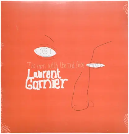 Laurent Garnier - The Man With The Red Face